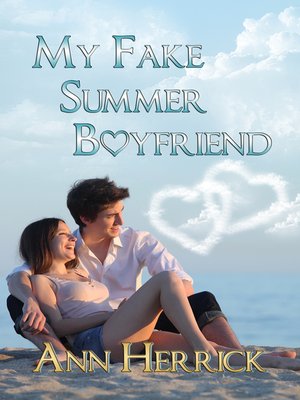 cover image of My Fake Summer Boyfriend